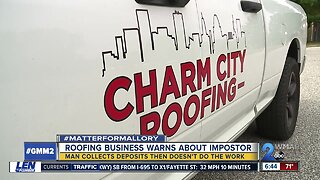 Roofing business warns about impostor stealing deposits