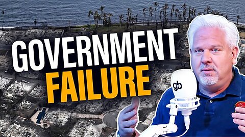 Glenn Beck | Was Maui’s DEADLY wildfire a GOVERNMENT or CLIMATE disaster?