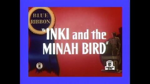 1943, 11-13, Merrie Melodies, Inki and the Minah Bird