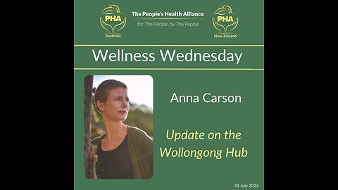 Wellness Wednesday - Anna Carson and an Update on the Wollongong Hub, NSW