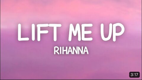 Rihanna - Lift Me Up (Lyrics) Wakanda Forever