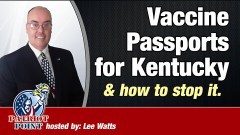 Vaccine Passports For Kentucky