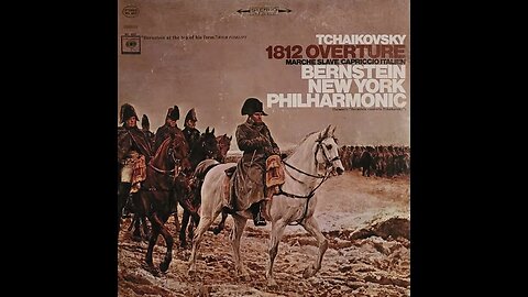 Tchaikovsky, Leonard Bernstein, New York Philharmonic – 1812 Overture, Marche Slave...