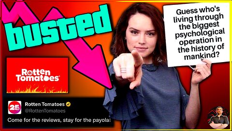 Rotten Tomatoes EXPOSED as Pay-To-Play PROPAGANDA! What Else is Being Bought and Sold?