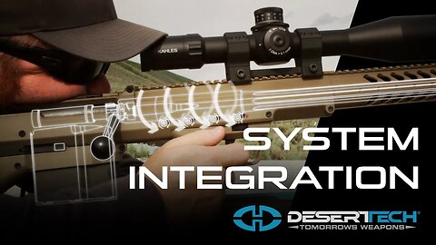 Desert Tech Precision Rifle System Integration - Tomorrow's Weapons