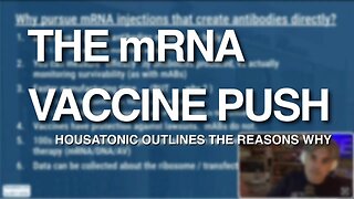 The mRNA Vaccine Push Explained