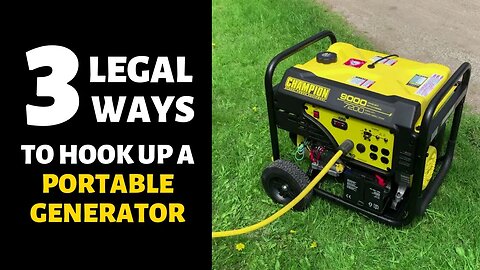 Choosing a Backup Generator Plus 3 LEGAL House Connection Options - Transfer Switch and More