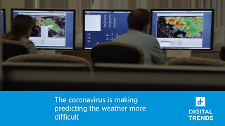 The Coronavirus Is Making Predicting The Weather More Difficult