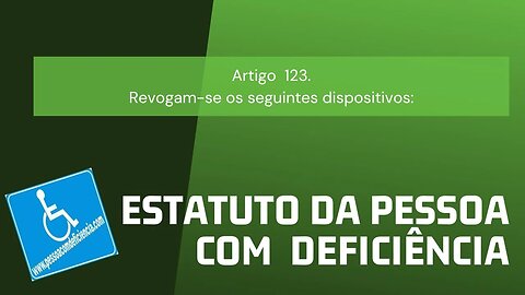 Estatuto da Pessoa com Deficiência - Art. 123