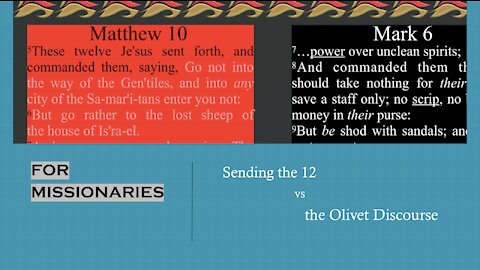 226. Rubric pt 1. Instructing missionaries. Matthew 10, Mark 6:8-11, Luke 9:3-5