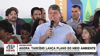 Tarcísio de Freitas: “Precisamos ser protagonistas na economia verde”