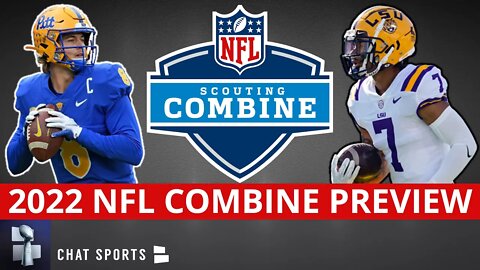 2022 NFL Combine Preview: Top NFL Draft Prospects To Watch Ft. Kenny Pickett And Derek Stingley