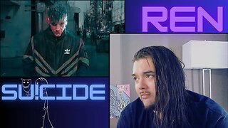 "Su!cide" - Ren -- First time reaction! (This was a heavy one folks..)