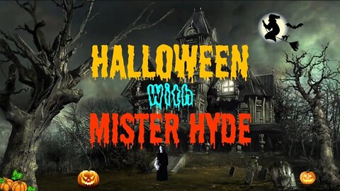 No. 812 – Halloween With Mister Hyde