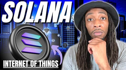 Internet of Things Coming To Solana Blockchain