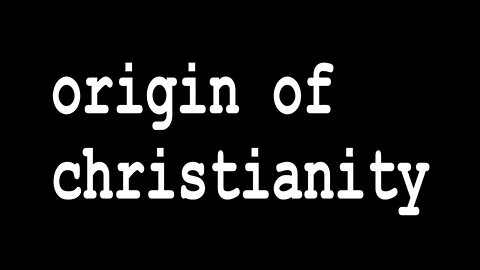 Birth of Christianity