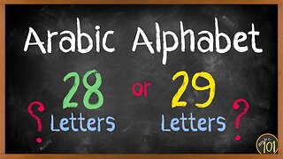Is the Arabic alphabet 28 or 29 letters? | Arabic101