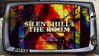 [ Silent Hill 4: The Room ]