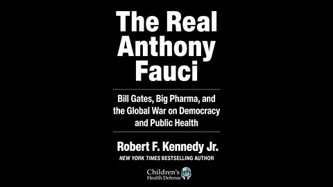 Forbidden Book Club: The Real Anthony Fauci by Robert F. Kennedy Jr.