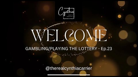 GAMBLING/PLAYING THE LOTTERY - EP. 23