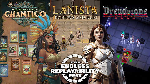 Steam Endless Replayability Fest Fun With Untraveled Lands Chantico, LANISTA, & Dreadstone Keep