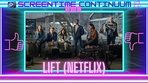 LIFT (Netflix) MOVIE REVIEW