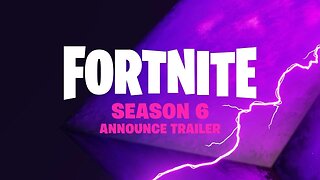 *NEW* FORTNITE SEASON 6 TRAILER! FORTNITE SEASON 6 EVENT TRAILER! (FORTNITE SEASON 6)