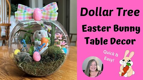 Easter Bunny Table Decor ~ Dollar Tree Easter DIY ~ Quick & Easy Easter Craft