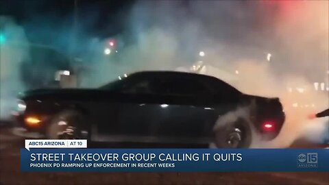 Street takeover group calling a quits