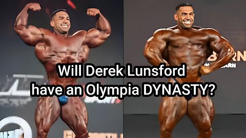 DEREK LUNSFORD: THE NEXT MR OLYMPIA DYNASTY?