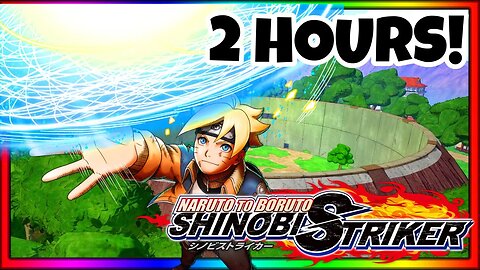 [ 2023 ] 2 HOURS OF ILUVVRAGE PLAYING SHINOBI STRIKER - Shinobi Striker Gameplay No Commentary Live