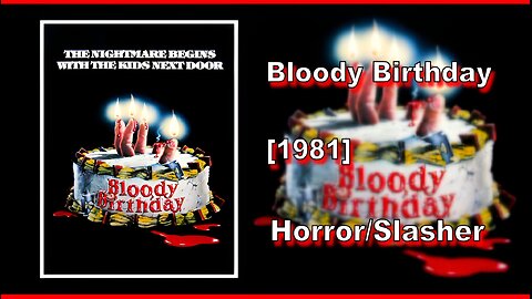 Bloody Birthday (1981) | HORROR/SLASHER | FULL MOVIE