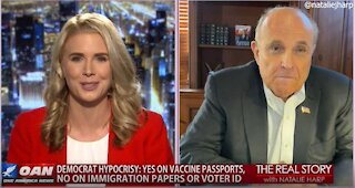 The Real Story - OANN Vaccine Passport with Rudy Giuliani