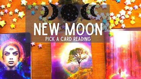 Pick a card reading- What's happening this New Moon?
