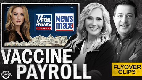 The Government is Paying MSM to Promote the Vaccine with Emerald Robinson | Flyover Clips