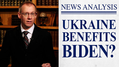 Ukraine Benefits Biden? | JBS News Analysis