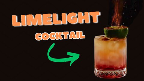 LIMELIGHT COCKTAIL