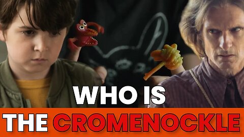 FROM Theory: Who Is The Cromenockle