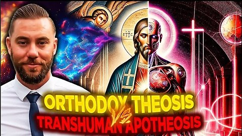 Eastern Orthodox Theosis vs Transhuman Apotheosis