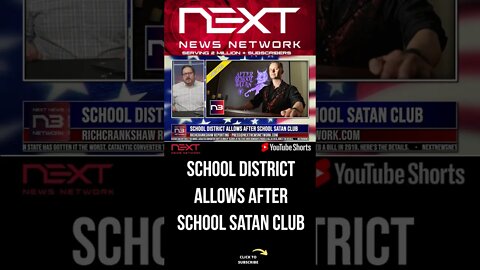 School District Allows AFTER SCHOOL SATAN CLUB #shorts