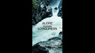 Solitude And Loneliness: Being Alone Is Not Bad At All