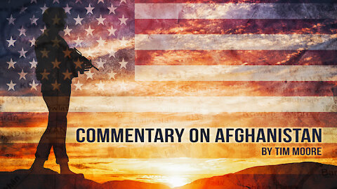Commentary on Afghanistan