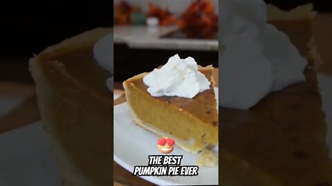 Best Pumpkin Pie Recipe Ever Perfect for Thanksgiving #thanksgiving