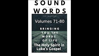 Sound Words, The Holy Spirit in Luke’s Gospel