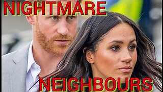 Harry and Meghan- Nightmare Neighbours #MeghanMarkle #PrinceHarry #Failure