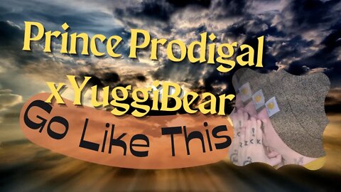 Prince Prodigal x Yuggi Bear GO LIKE THIS official music video #drip