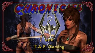 🕹 Chronicles of Skyrim # 73 🕹