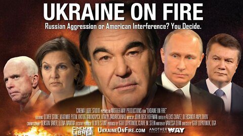 Ukraine on Fire by Oliver Stone