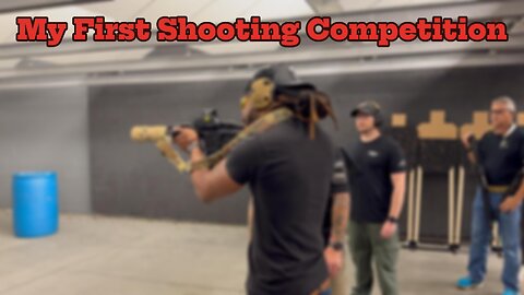 My First Shooting Competition|Did I Exceed Expectations?|Daniel Defense M4 PDW