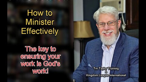 Ministers - The Key to an Effective Work!